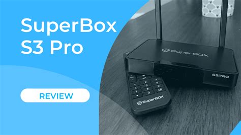 Superbox S3 Pro. . Is superbox s3 pro worth it